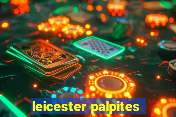 leicester palpites